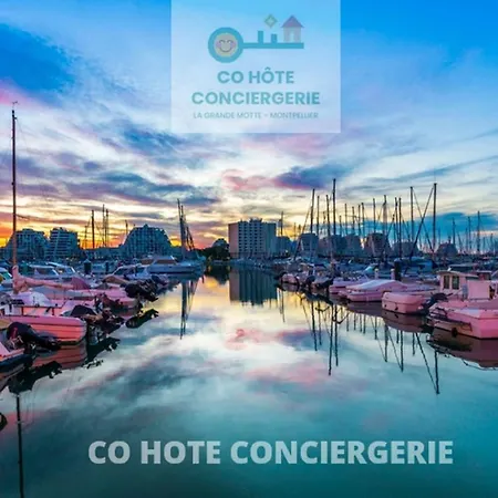 Marina Vue Mer - Wifi- Parking - Pieds Dans L'eau - Cohoteconciergerie Du Roi La Grande Motte Le Grau-du-Roi
